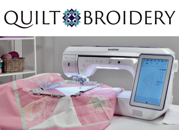 Quiltbroidery Brother Luminaire 2 quilting pattern embroidery