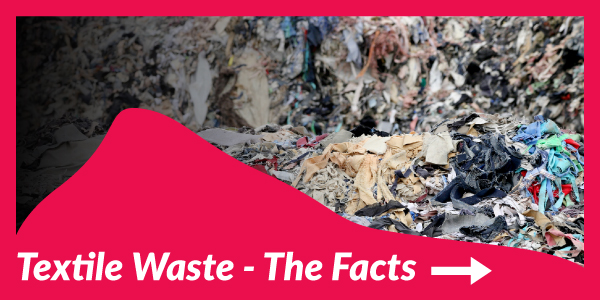 Textile Waste Facts