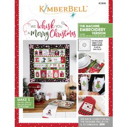 We Whisk You a Merry Christmas Machine Embroidery Project Book + CD