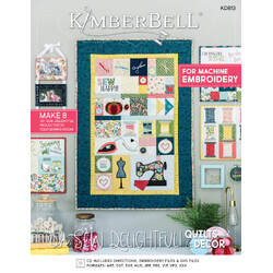 Oh Sew Delightful! Quilts & Décor Machine Embroidery Project Book